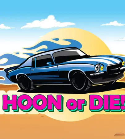 Hoon or Die